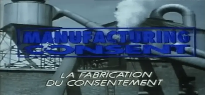 La fabrication du consentement 19 12 2017