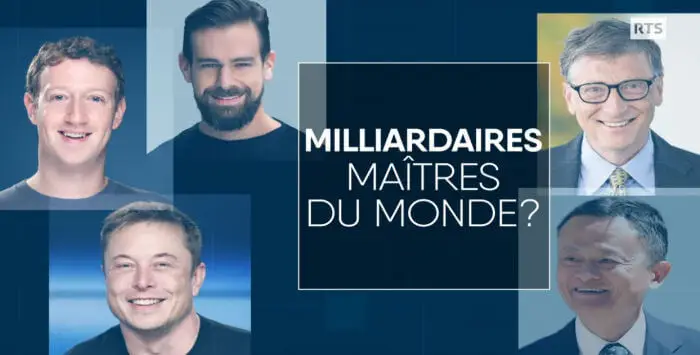 Milliardaires maitres du monde