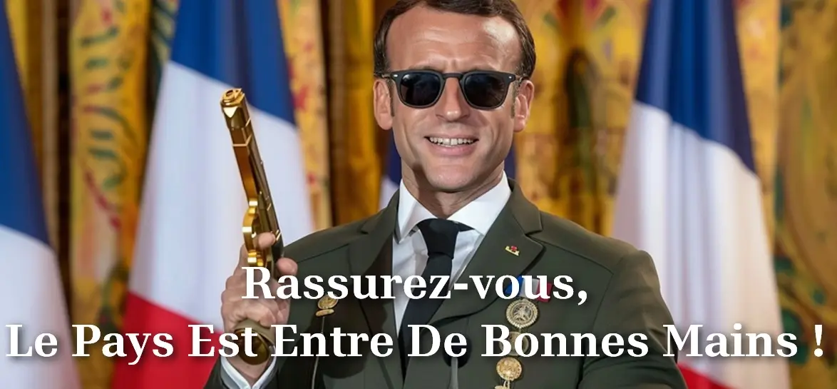 La forteresse Macron : comment verrouiller un pays avant de le quitter (Hashtable)
