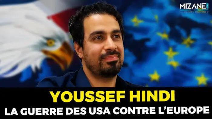 Youssef Hindi : pourquoi les États-Unis font la guerre à l'Europe (Des livres et vous)