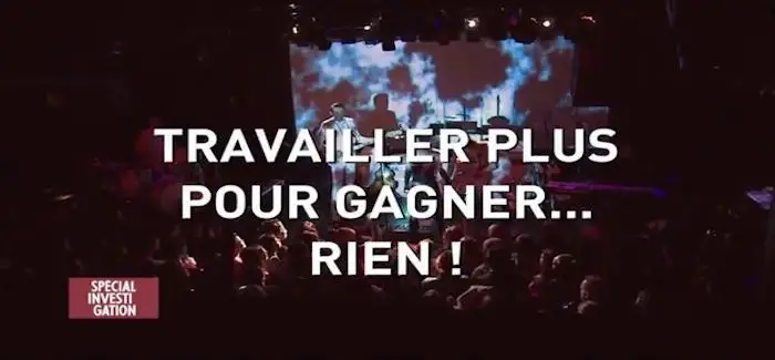 Travailler plus pour gagner rien… (Spécial Investigation)