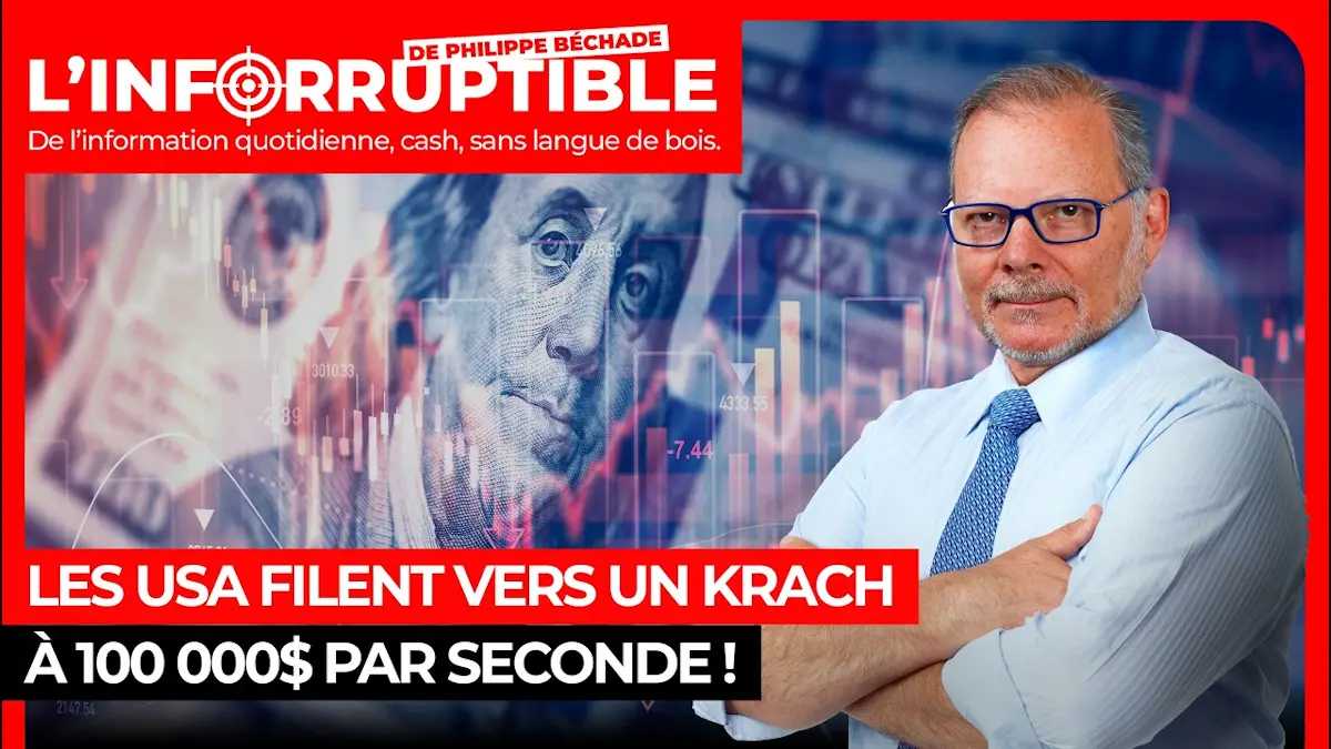 Krach américain : la dette gonfle de 100 000 $/seconde (L'inforruptible)