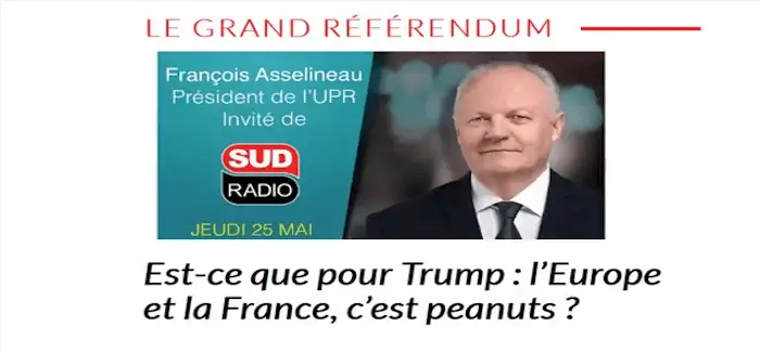 Asselineau sud radio 25 05 2017
