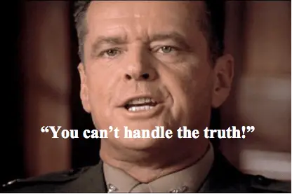 You-cant-handle-the-truth.png
